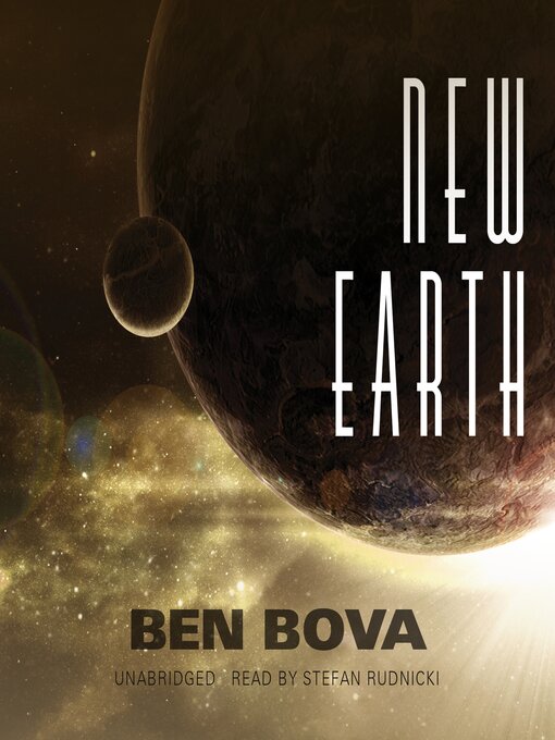 Title details for New Earth by Ben Bova - Available